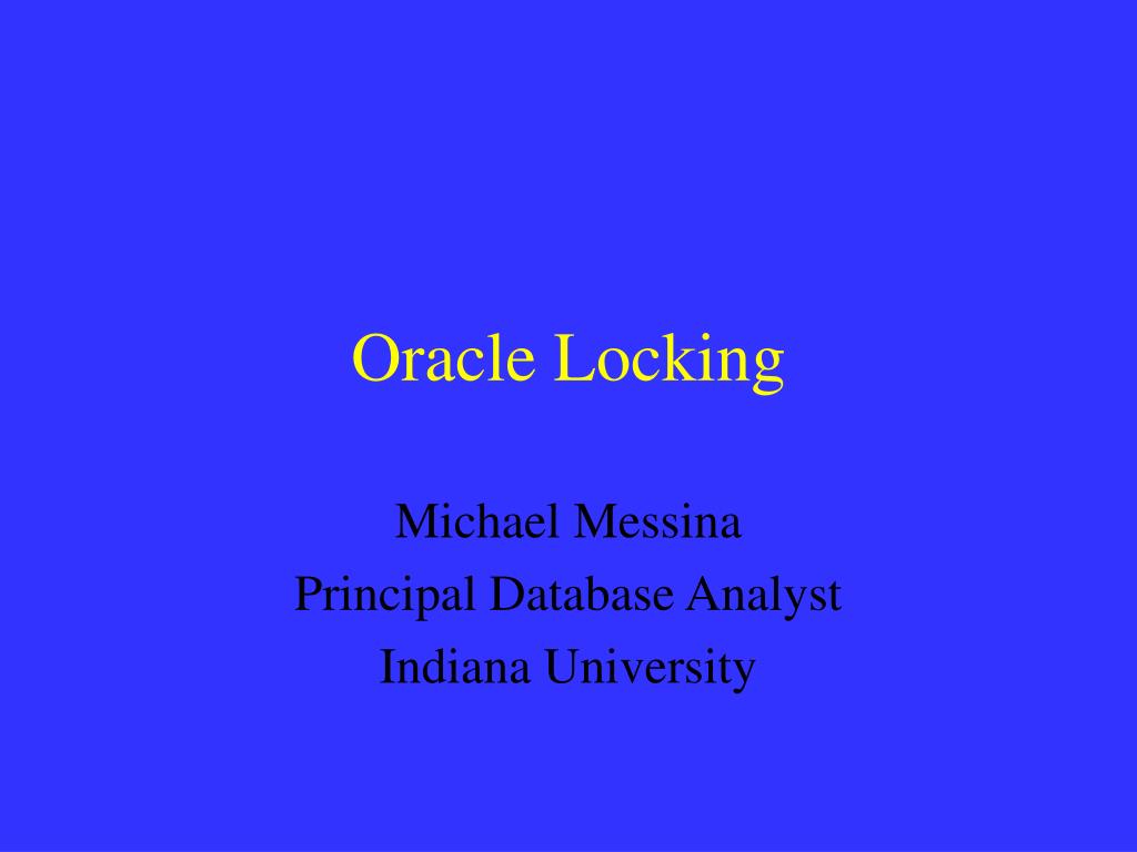 PPT Oracle Locking PowerPoint Presentation, free download ID141955