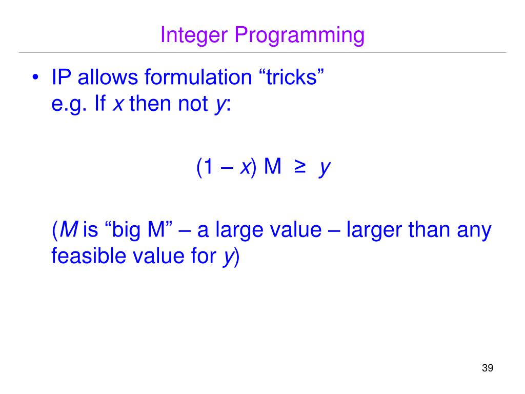 PPT Linear Programming, (Mixed) Integer Linear Programming, and