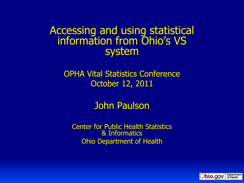 PPT Accessing and using statistical information from Ohio’s VS system