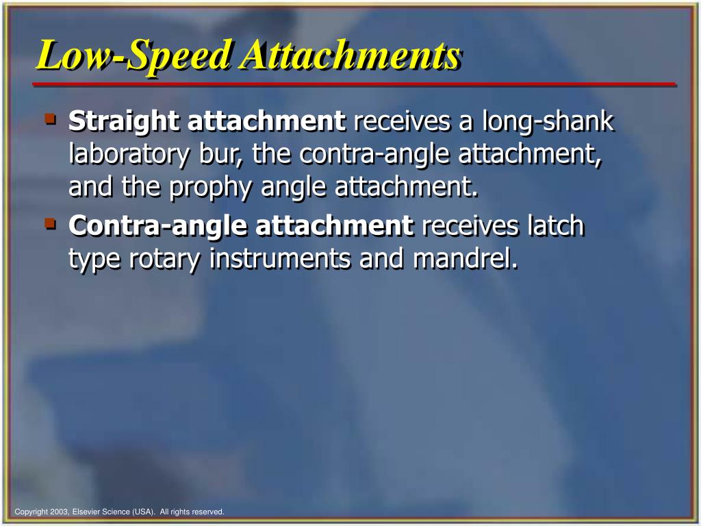 PPT Chapter 35 Dental Handpieces and Accessories PowerPoint Presentation ID142933