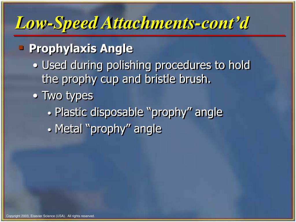 PPT Chapter 35 Dental Handpieces and Accessories PowerPoint Presentation ID142933