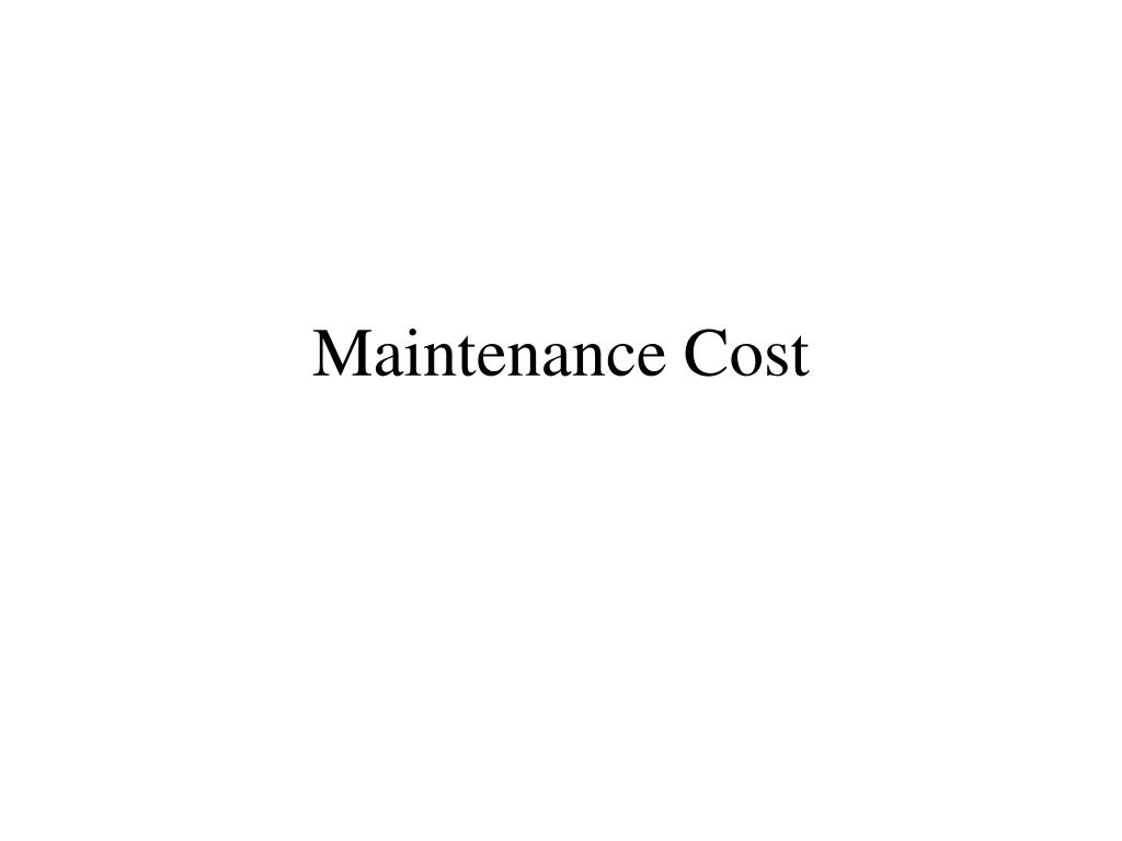 PPT Maintenance Cost PowerPoint Presentation, free download ID1444005