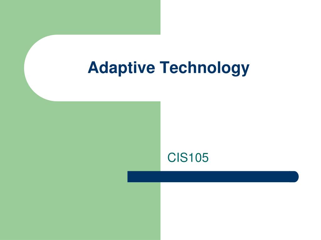PPT Adaptive Technology PowerPoint Presentation ID144819