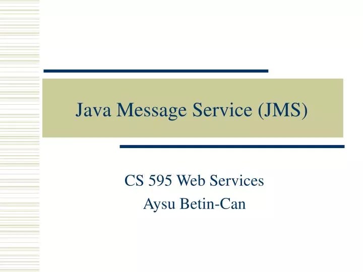 PPT Java Message Service (JMS) PowerPoint Presentation, free download ID145340
