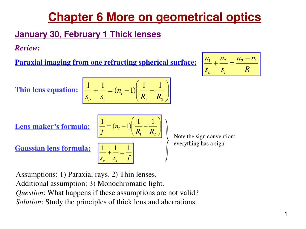 PPT Chapter 6 More on geometrical optics January 30, February 1 Thick