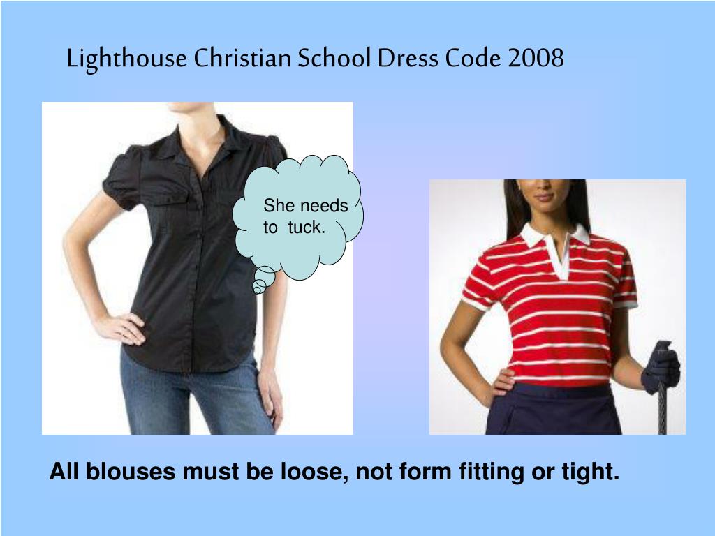 PPT Lighthouse Christian School Dress Code 2008 PowerPoint