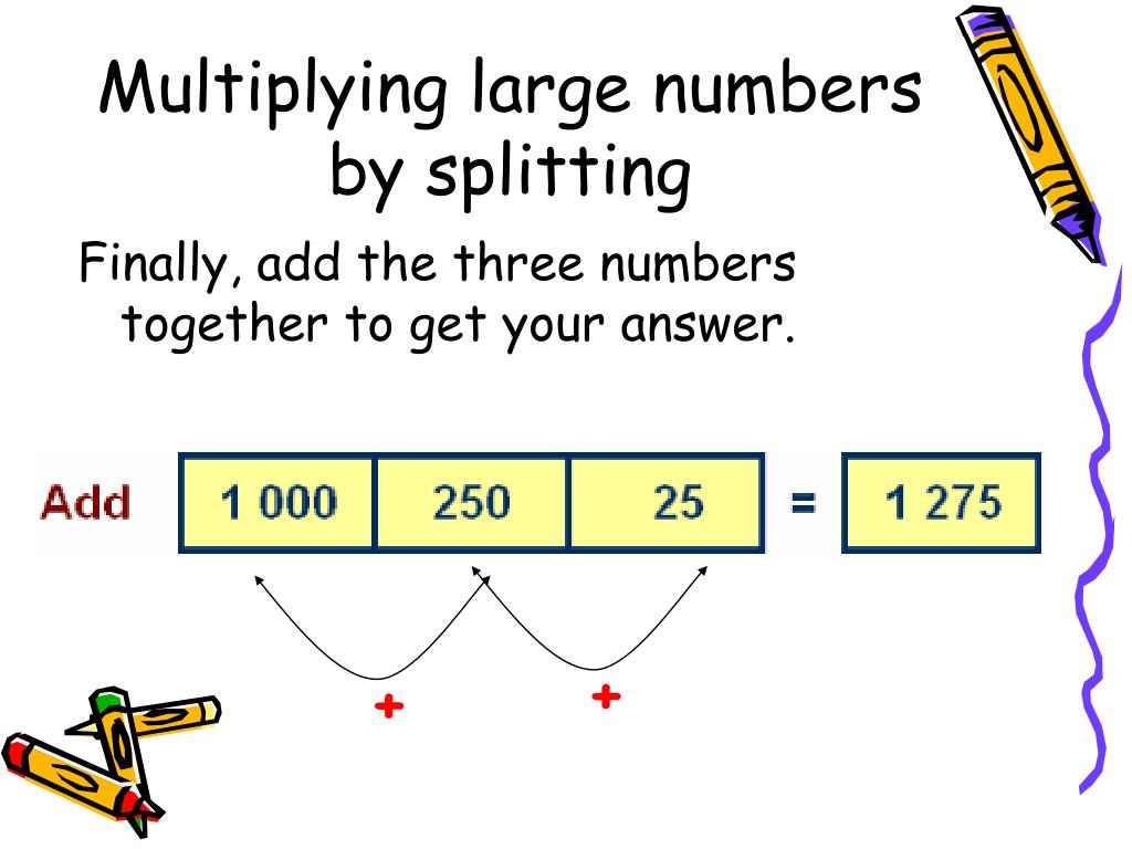 PPT Multiplying large numbers by splitting PowerPoint Presentation