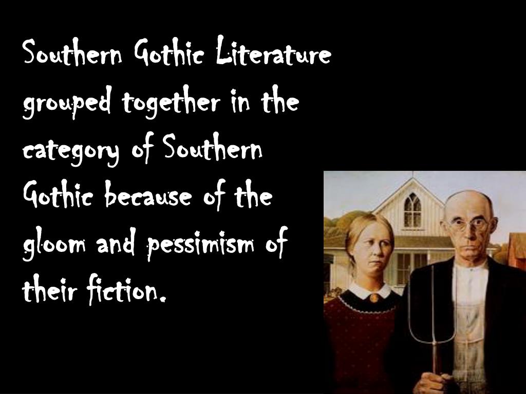 PPT American Gothic Literature PowerPoint Presentation, free download
