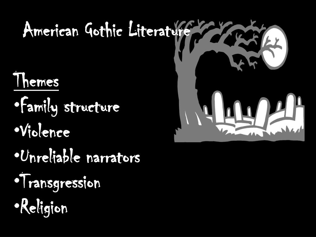 PPT American Gothic Literature PowerPoint Presentation, free download