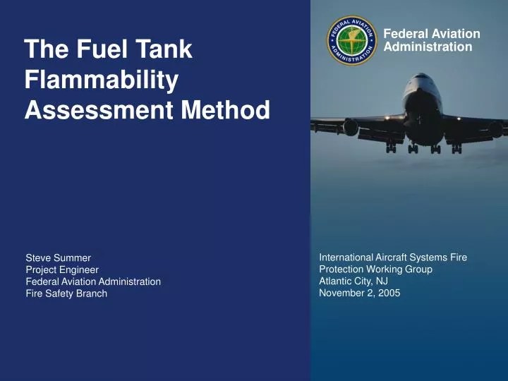 PPT The Fuel Tank Flammability Assessment Method PowerPoint