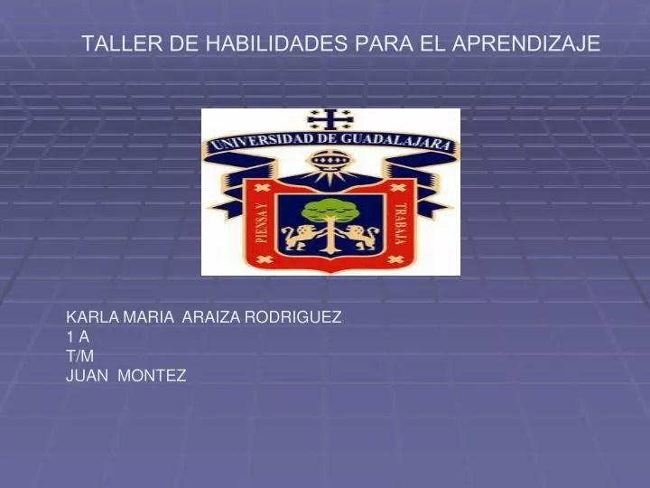PPT TALLER DE HABILIDADES PARA EL APRENDIZAJE PowerPoint Presentation