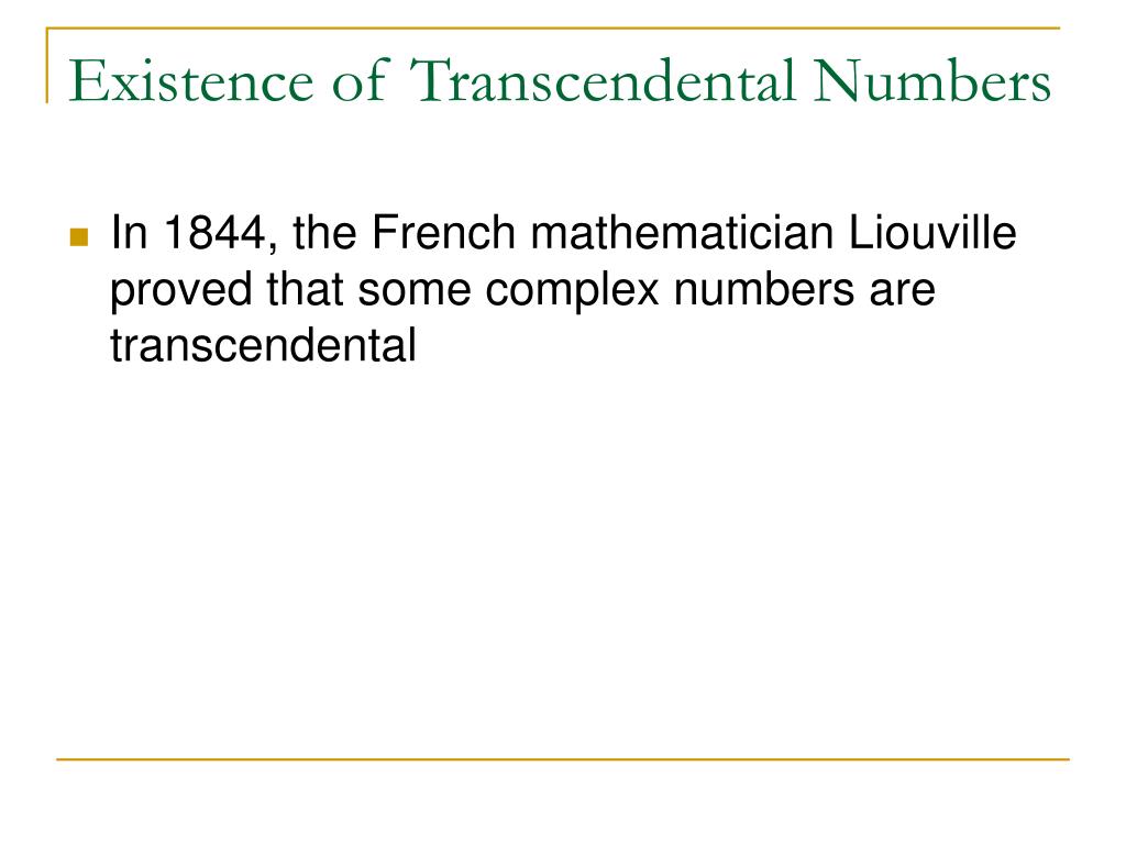 PPT Algebraic and Transcendental Numbers PowerPoint Presentation