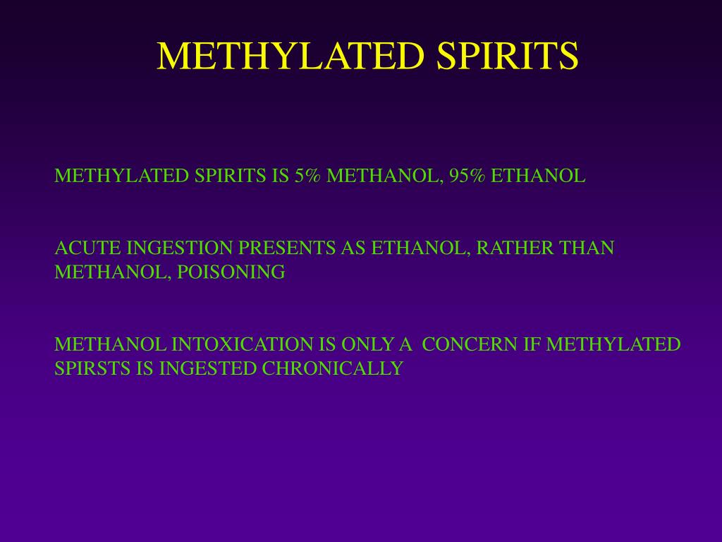 PPT METHANOL POISONING Management with Ethanol PowerPoint