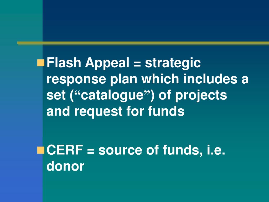 PPT FLASH APPEALS and CERF PowerPoint Presentation, free download