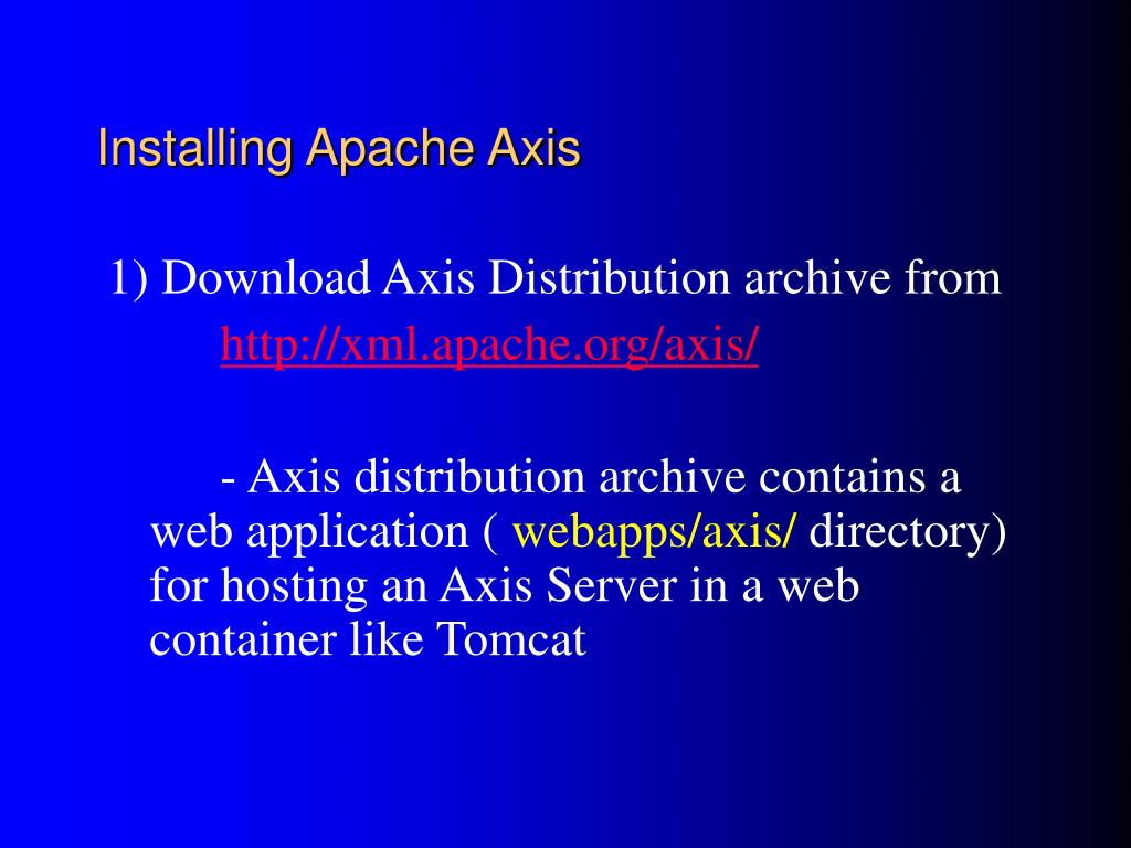 PPT Intro to Apache Axis PowerPoint Presentation, free download ID