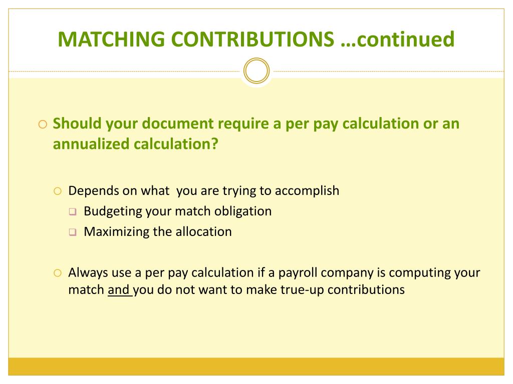 PPT Employer Matches & Profit Sharing Contributions It’s Not So