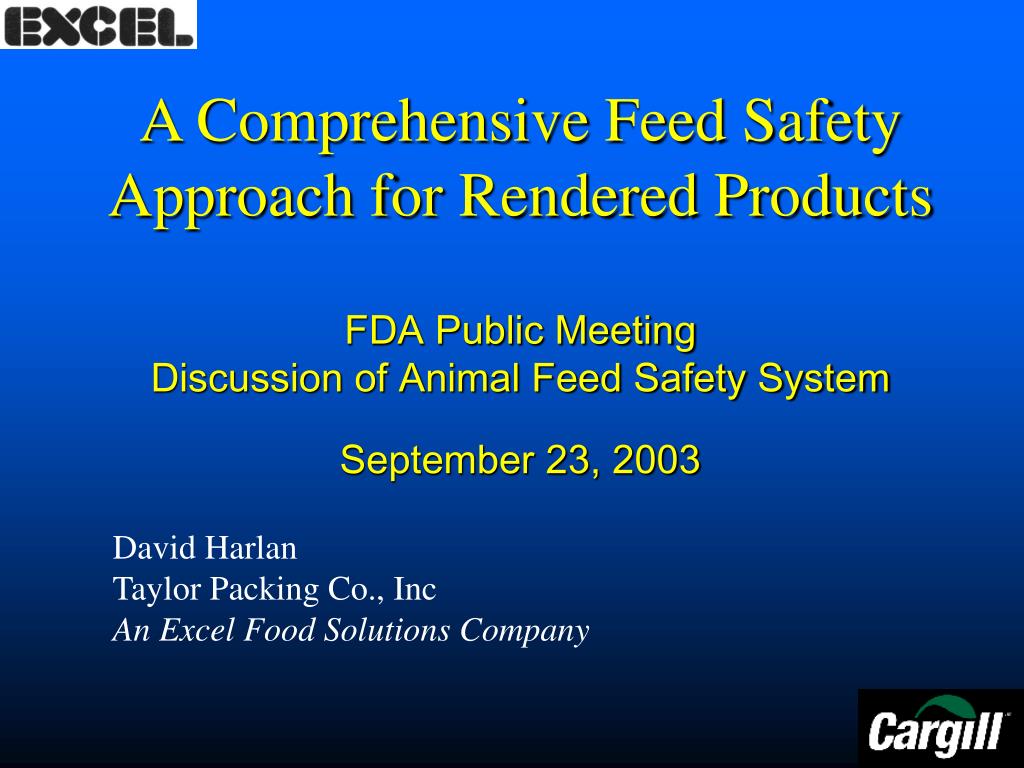 PPT A Comprehensive Feed Safety Approach for Rendered Products FDA