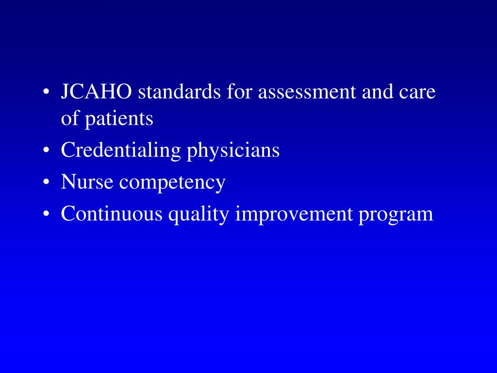 PPT Sedation Analgesia JCAHO Requirements and How to Fulfill Them