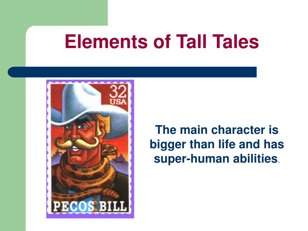 PPT What is a Tall Tale? PowerPoint Presentation, free download ID