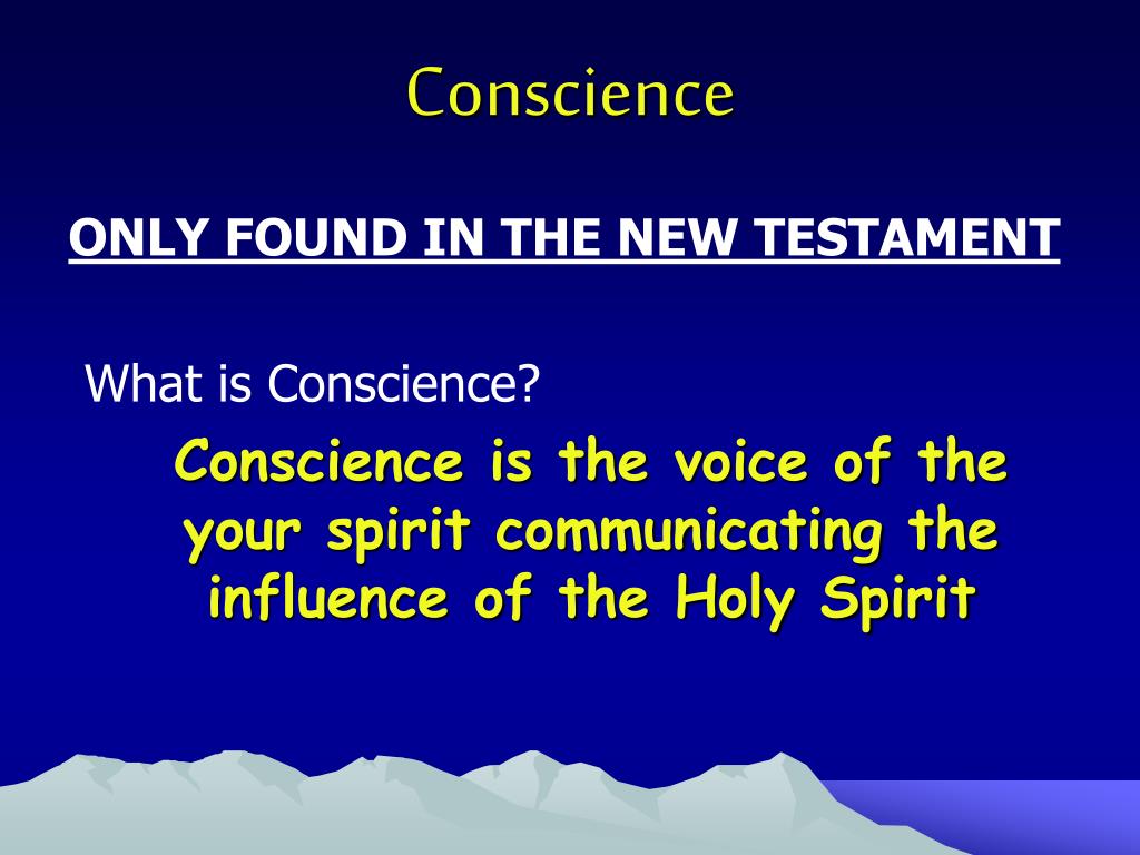 PPT Conscience The Voice of Your spirit PowerPoint Presentation, free download ID166191