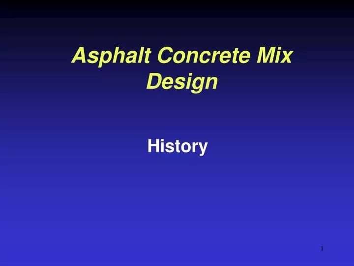 PPT Asphalt Concrete Mix Design PowerPoint Presentation ID166959