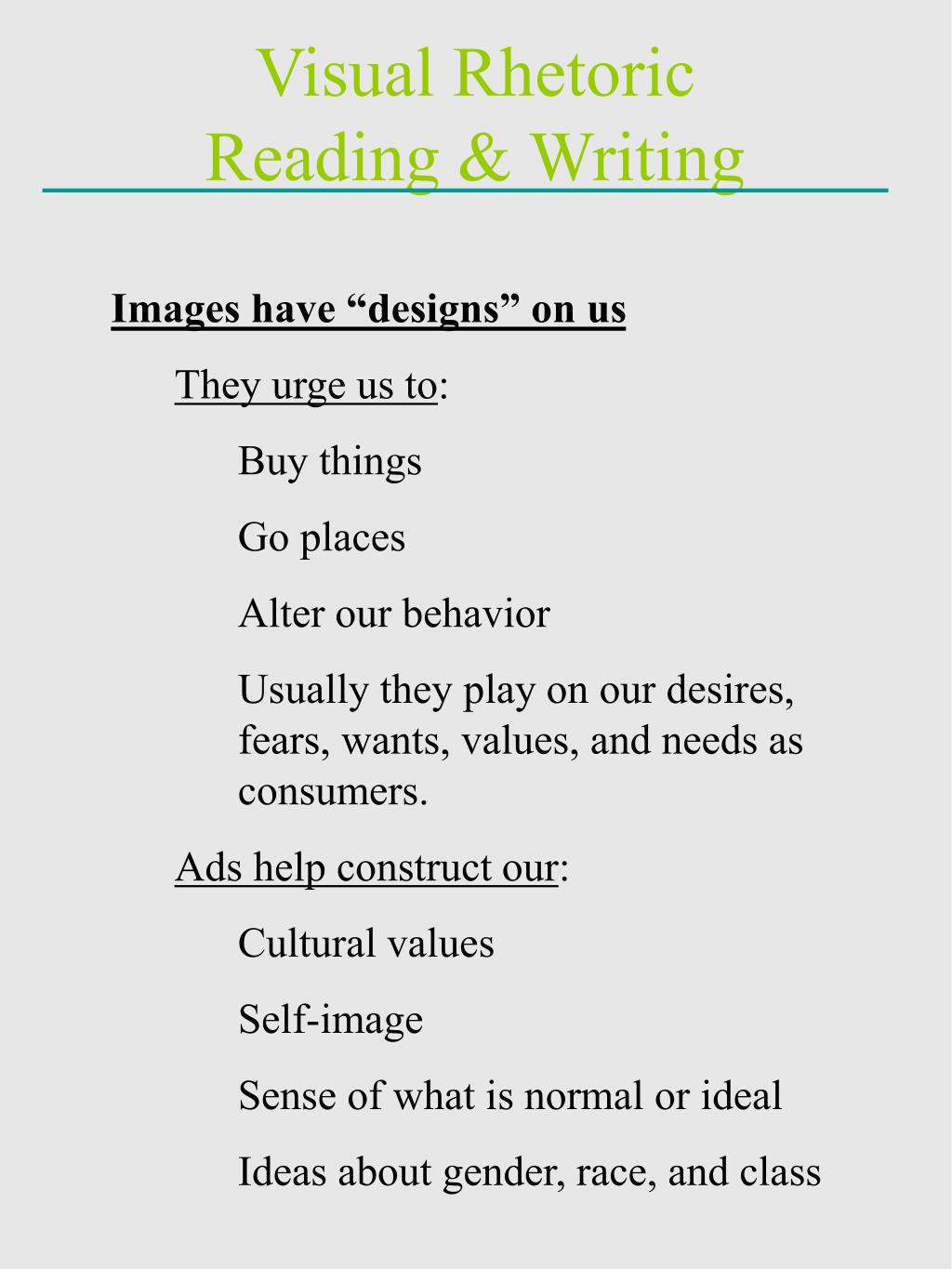 PPT Visual Rhetoric Reading & Writing PowerPoint Presentation ID169380