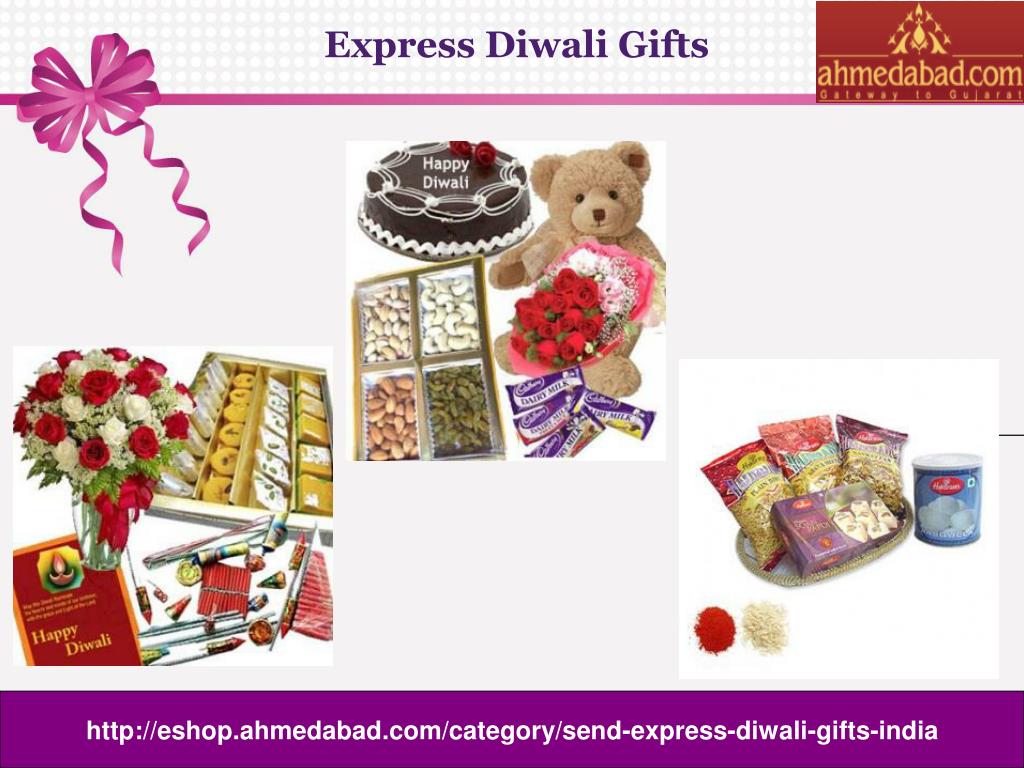 PPT Send Diwali Gifts to Ahmedabad, Diwali Gifts, Diwali Sweets