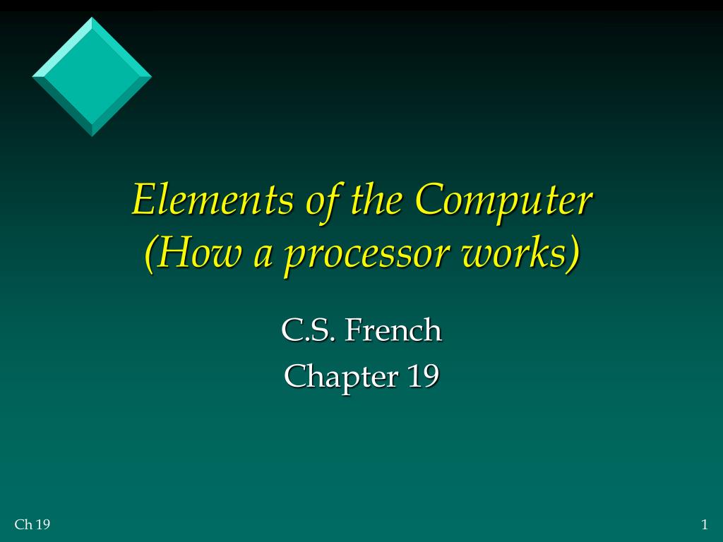 PPT Elements of the Computer (How a processor works) PowerPoint