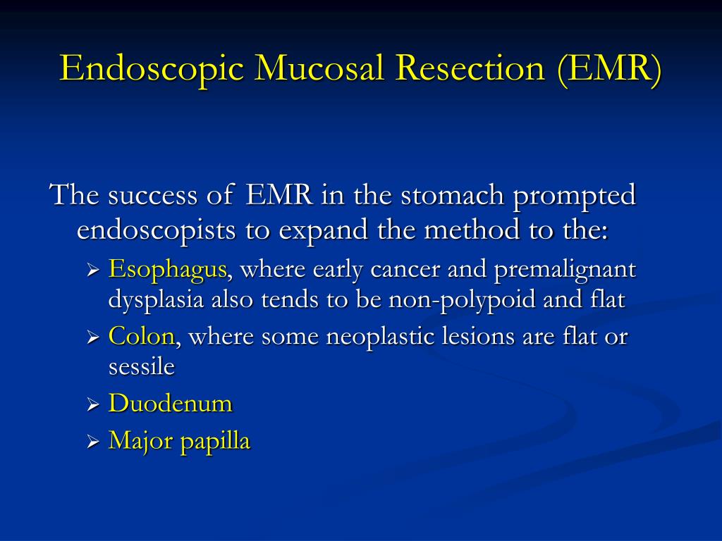 PPT Endoscopic Mucosal Resection (EMR) PowerPoint Presentation ID