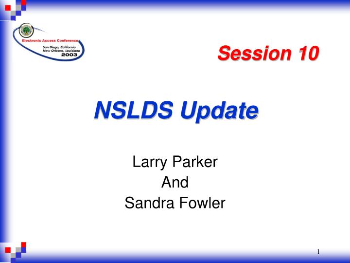 PPT NSLDS Update PowerPoint Presentation, free download ID180344