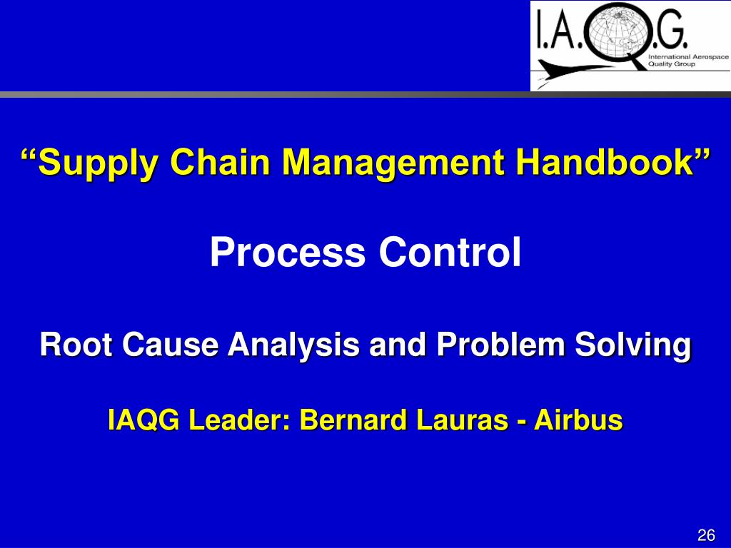 PPT Introduction to the IAQG SCMH “Supply Chain Management Handbook