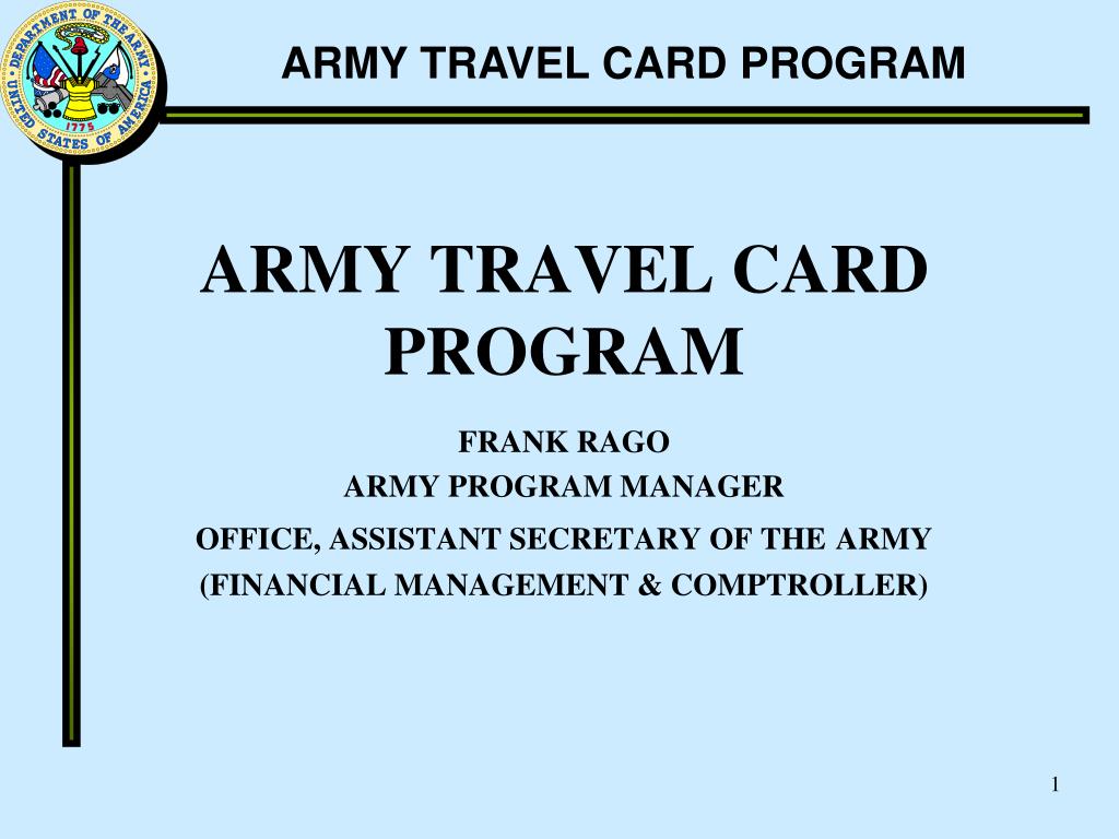 PPT ARMY TRAVEL CARD PROGRAM PowerPoint Presentation, free download
