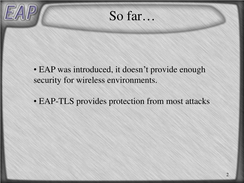 PPT PEAP & EAPTTLS PowerPoint Presentation, free download ID181761