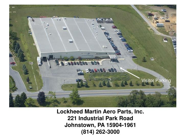 PPT Lockheed Martin Aero Parts, Inc. 221 Industrial Park Road