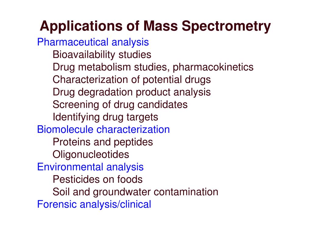 PPT Mass Spectrometry 101 An Introductory Lecture On Mass