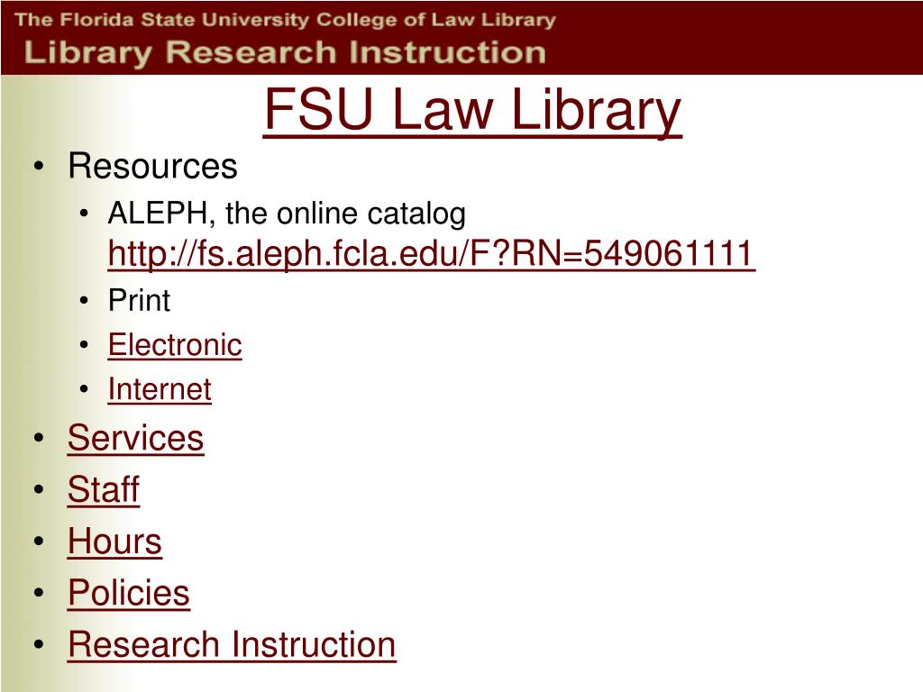 PPT Introduction to Legal Research & FSU Law Library Services