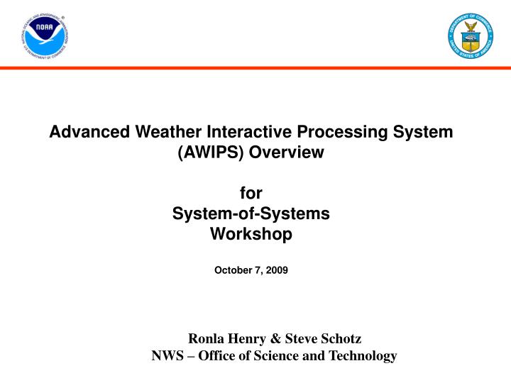 PPT Advanced Weather Interactive Processing System (AWIPS) Overview