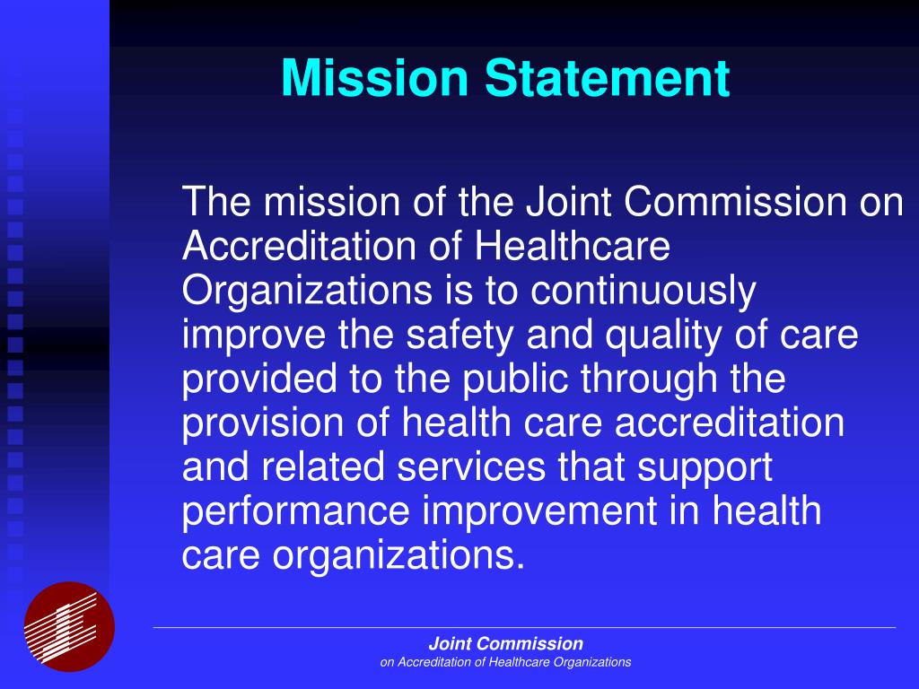 PPT The Role of the Joint Commission in Health Care Quality PowerPoint Presentation ID192570