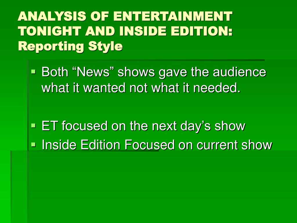 PPT Inside Edition vs. Entertainment Tonight PowerPoint Presentation