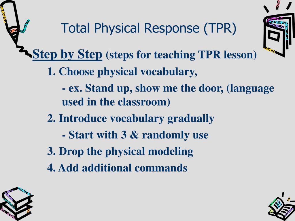 PPT Total Physical Response (TPR) PowerPoint Presentation, free