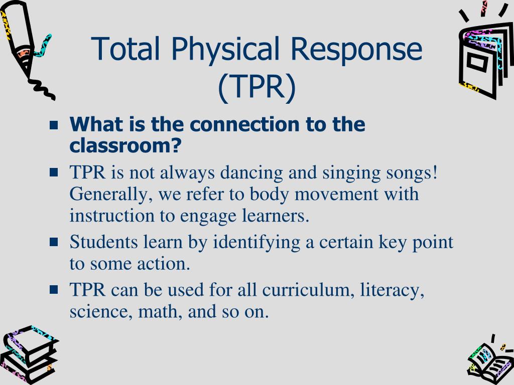 PPT Total Physical Response (TPR) PowerPoint Presentation ID198199