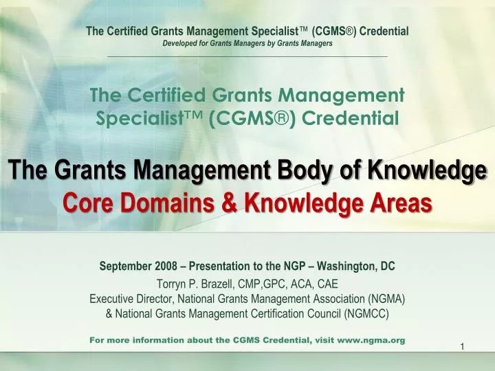 PPT The Certified Grants Management Specialist ™ (CGMS ® ) Credential