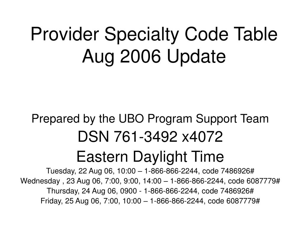 PPT Provider Specialty Code Table Aug 2006 Update PowerPoint