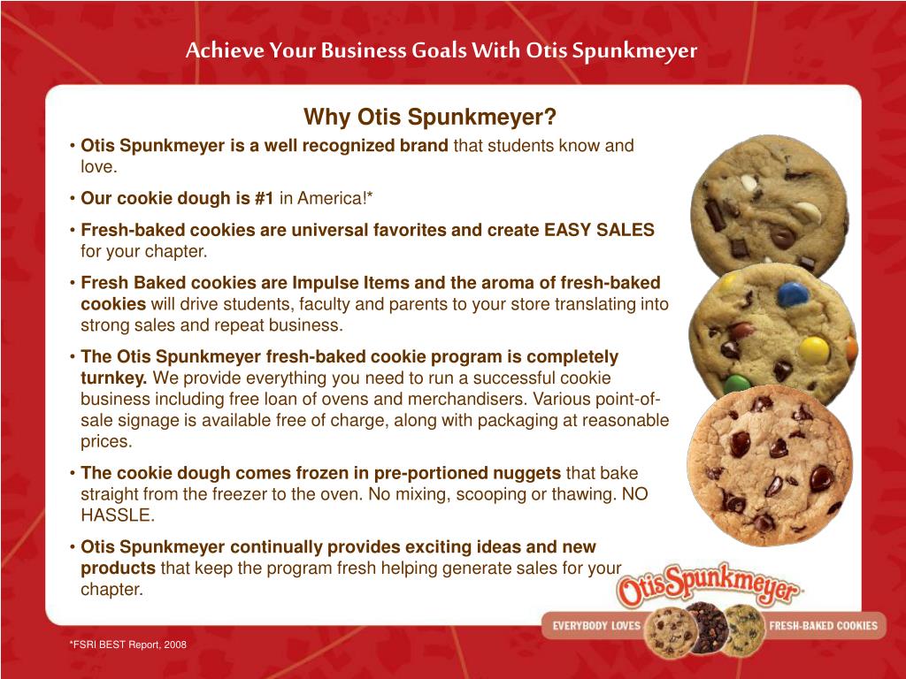 PPT GOT COOKIES? ™ Your HowToGuide for successfully using Otis
