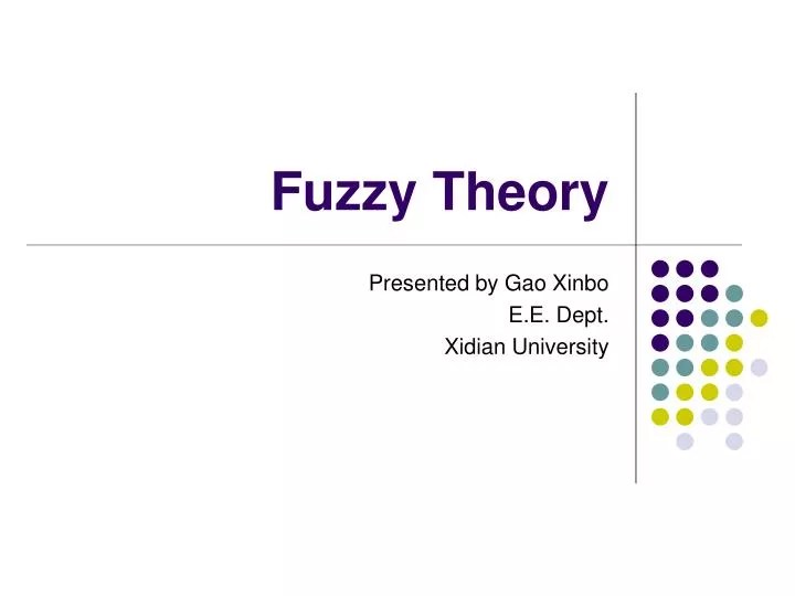 PPT Fuzzy Theory PowerPoint Presentation, free download ID203535