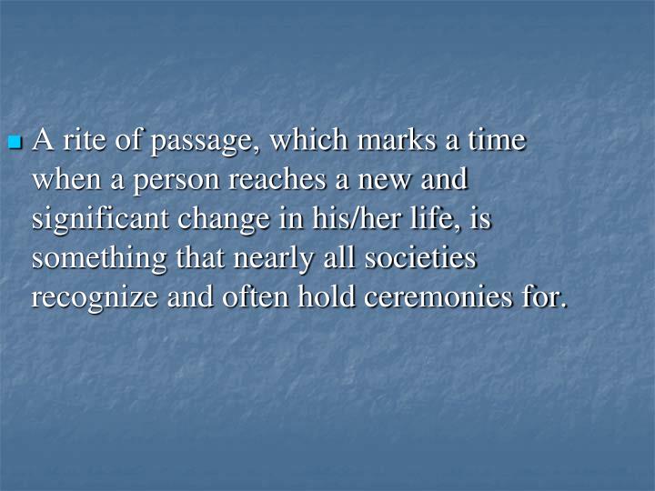 PPT Rites of Passage PowerPoint Presentation ID205275