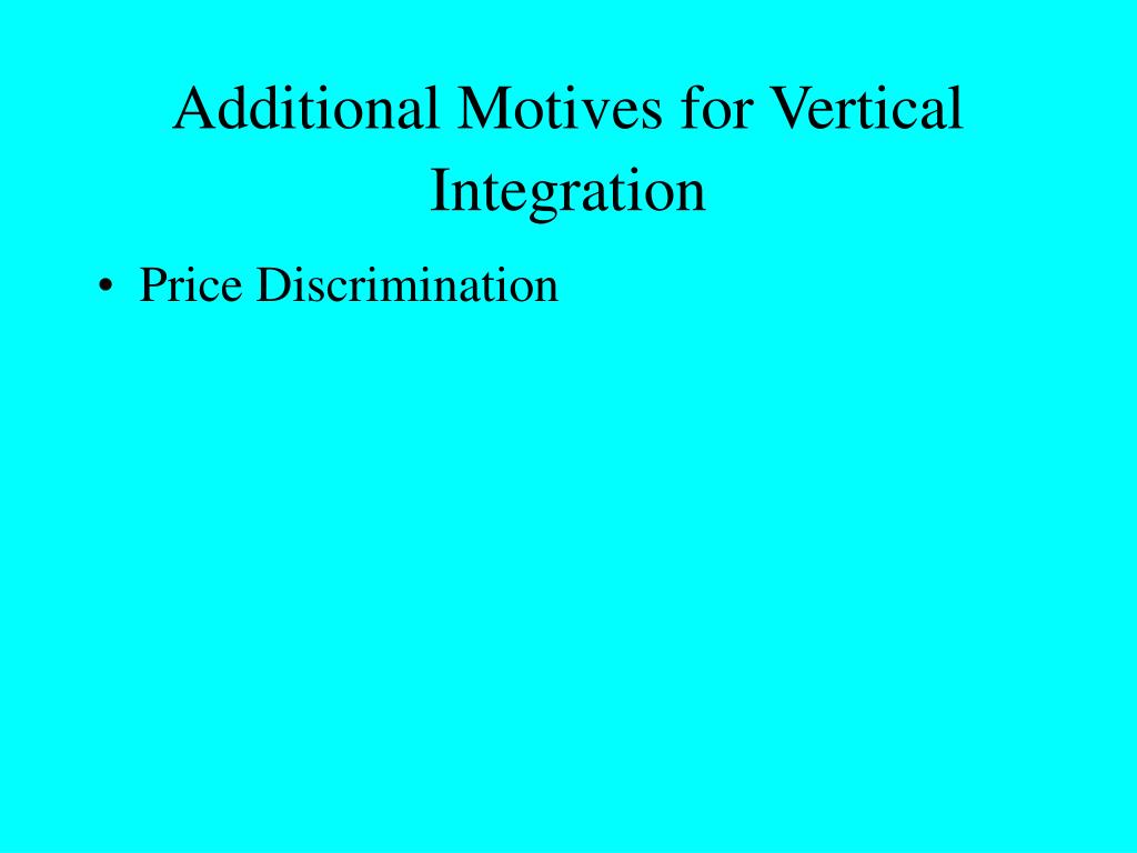 PPT Economics of Strategy The Economics of Vertical Integration PowerPoint Presentation ID