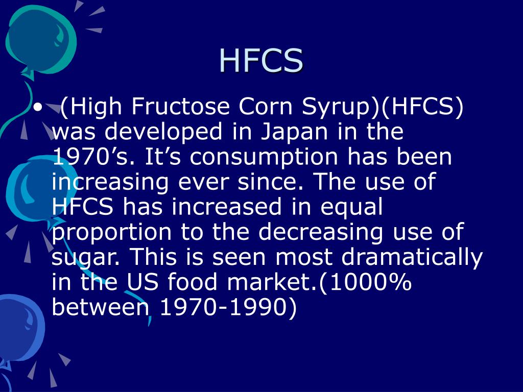PPT High Fructose Corn Syrup PowerPoint Presentation, free download