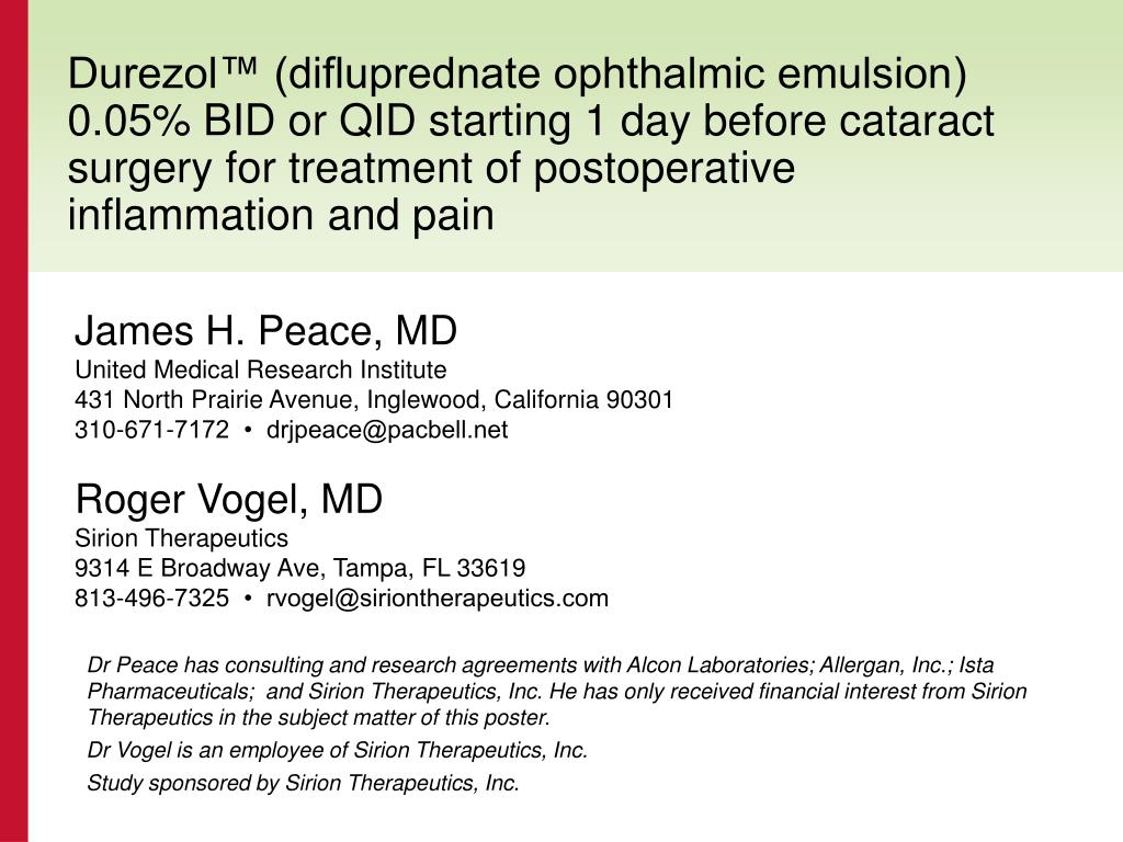 PPT Durezol™ (difluprednate ophthalmic emulsion) 0.05 BID or QID