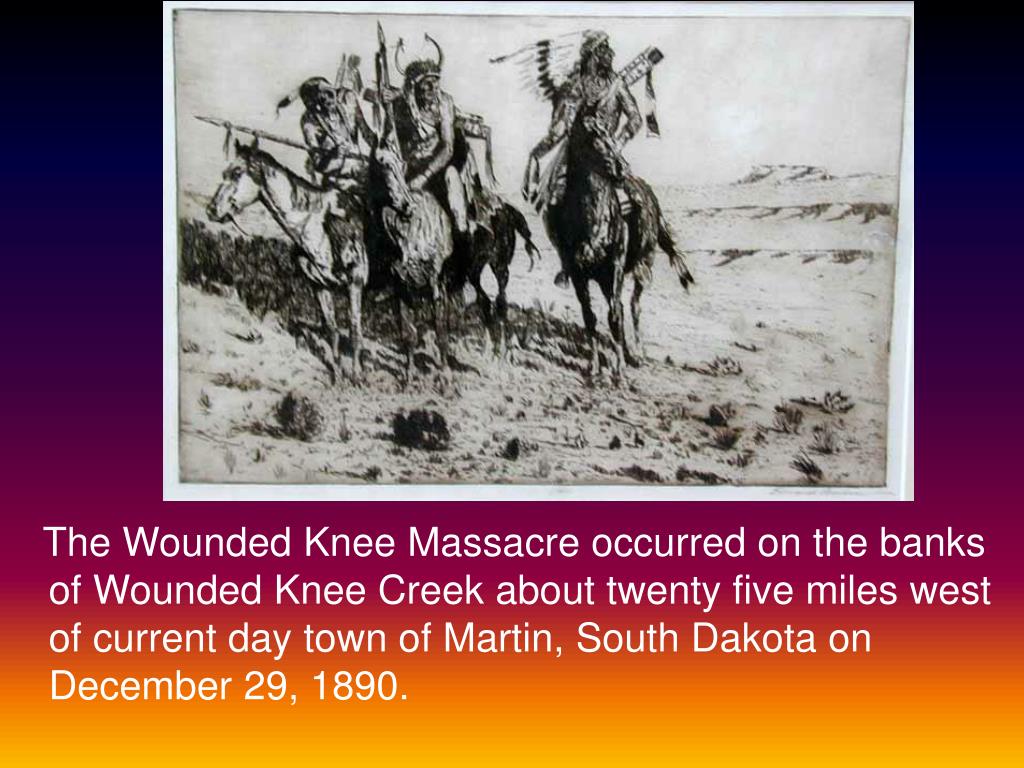 PPT Wounded knee PowerPoint Presentation, free download ID219554